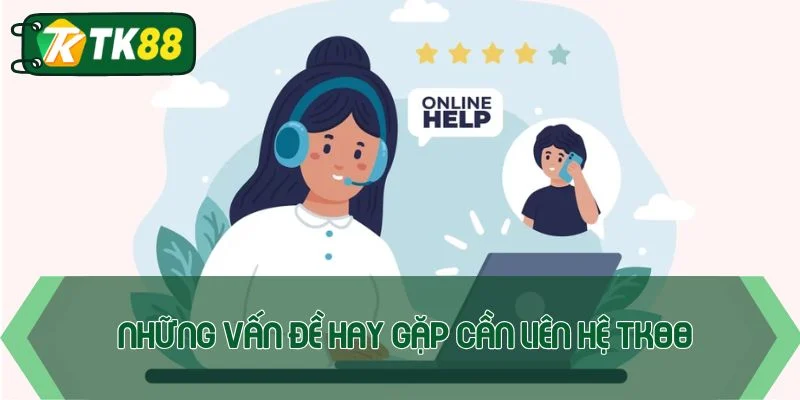 Liên hệ TK88 - Nhận hỗ trợ nhanh chóng sau vài giây - victory96