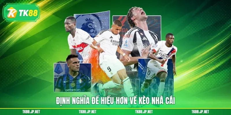 Kèo Nhà Cái - Bắt Đúng Kèo Thơm, Gom Trọn Thưởng Lớn - TK88 - victory96