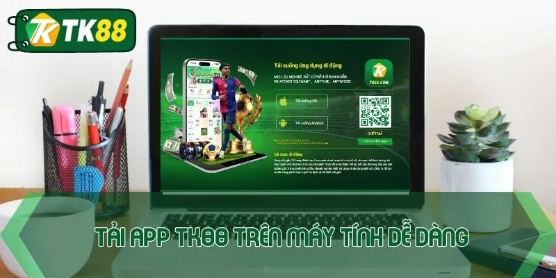 Tải App TK88 – Hướng Dẫn Cài Đặt Dễ Dàng Trên Mọi Thiết Bị - victory96